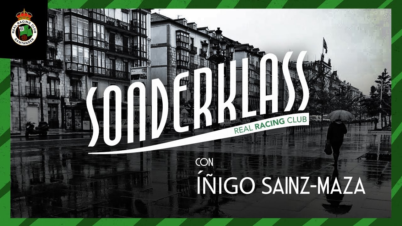 ☕️ Sonderklass T1X12 - Íñigo Sainz-Maza || Real Racing Club