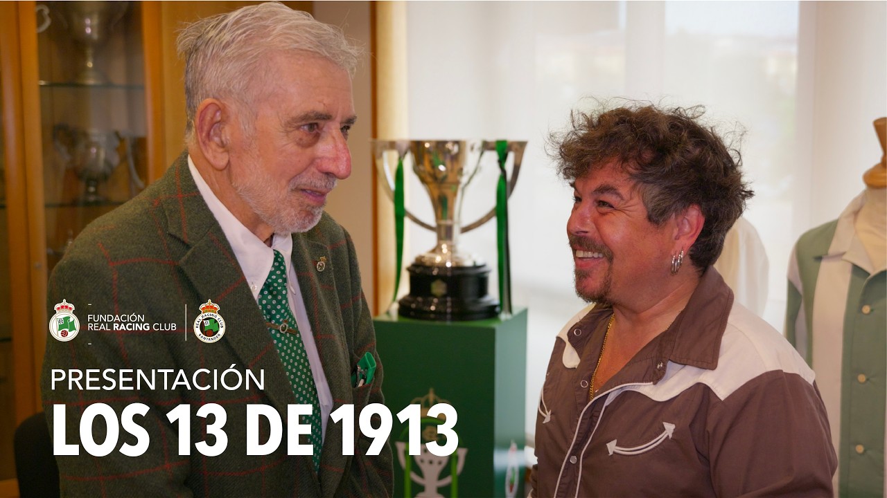 Los 13 de 1913 ı Fundación Real Racing Club